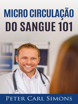 cover image of Micro Circulação do Sangue 101